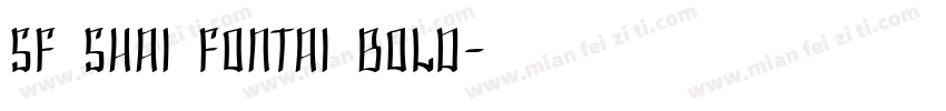 SF Shai Fontai Bold字体转换